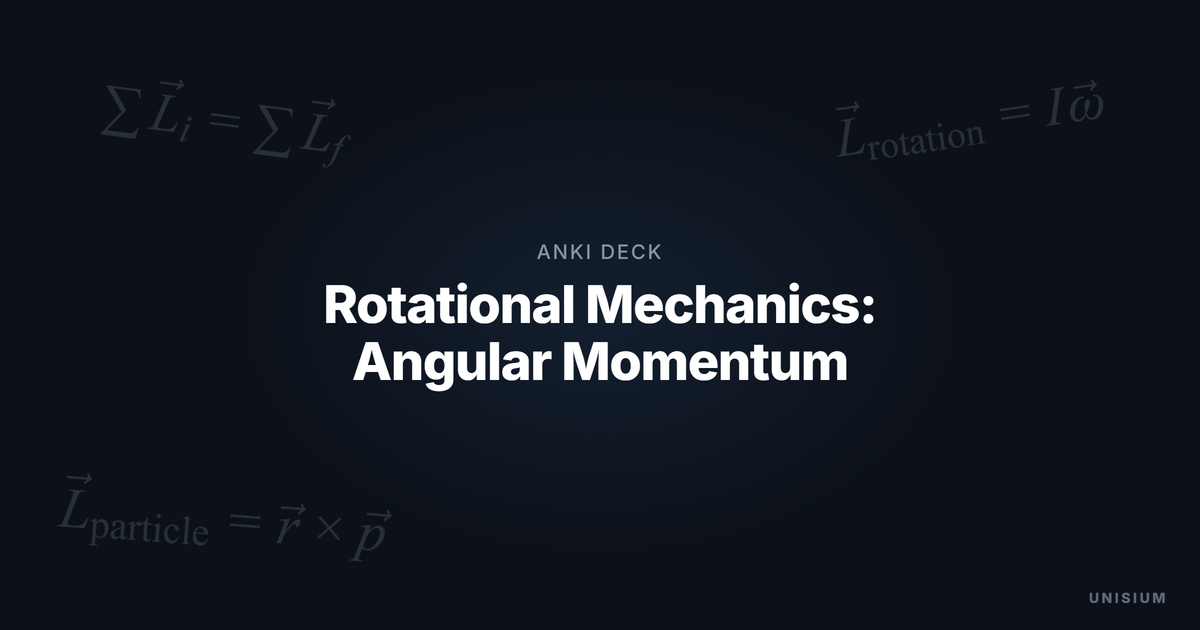 Rotational Mechanics: Angular Momentum Anki Deck (Physics) deck cover