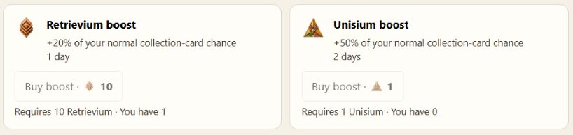 Current collection boost options show a Retrievium boost costing 10 Retrievium for one day and a Unisium boost costing one Unisium for two days, increasing the normal eligible discovery chance by 20% and 50% respectively.