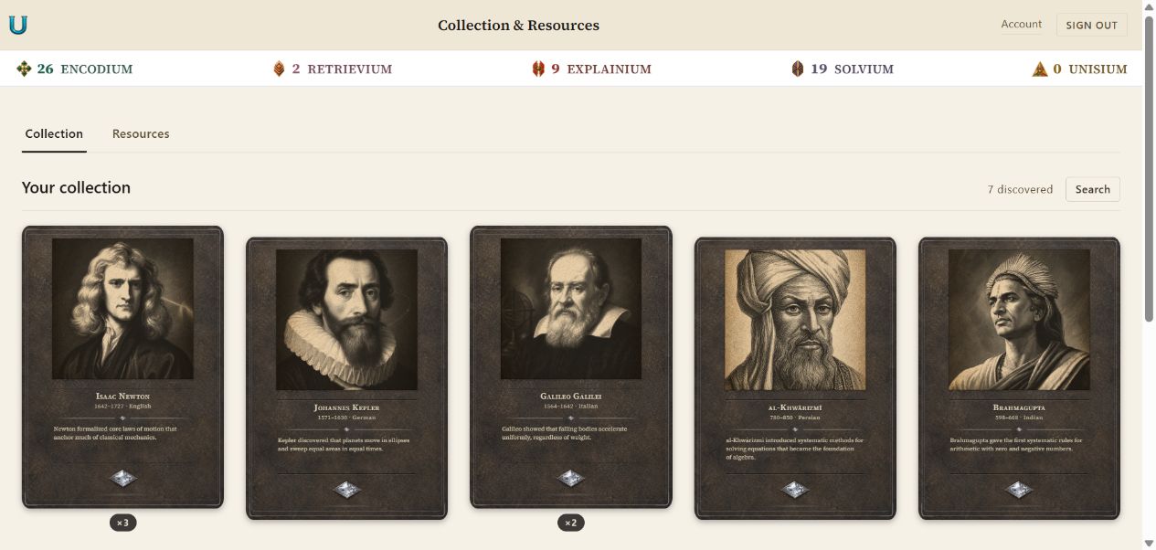 An existing Unisium collection displays Newton, Kepler, Galileo, al-Khwarizmi, and Brahmagupta scientist cards, with level gems and duplicate quantities.
